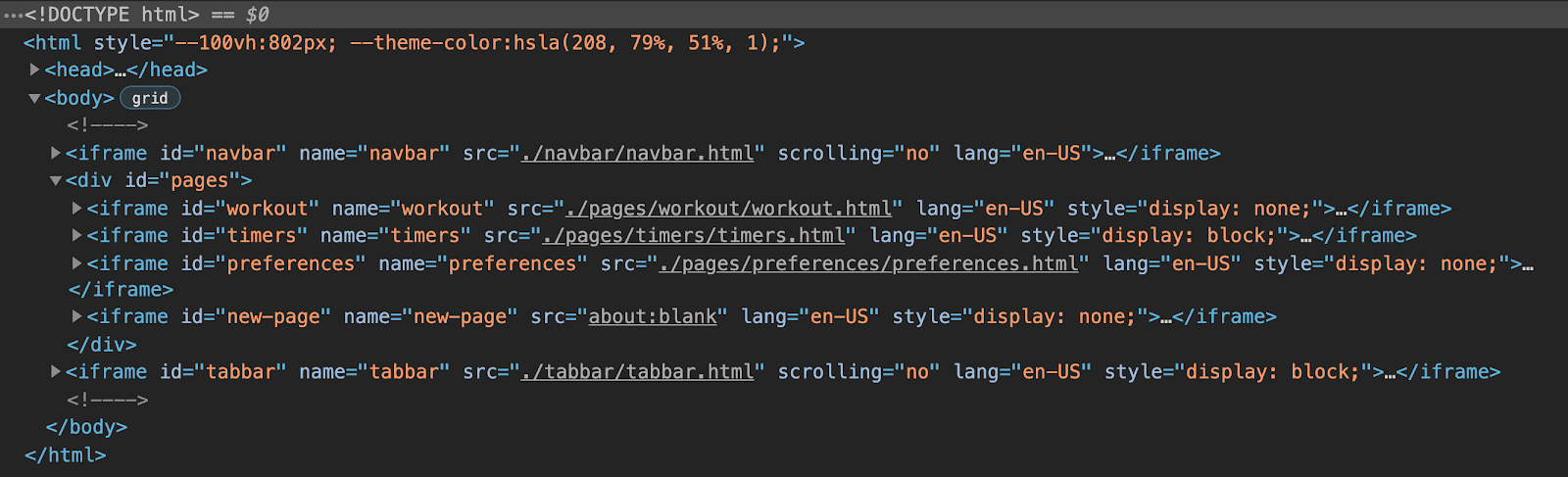 অ্যাপটির HTML কাঠামোর Chrome DevTools ভিউ থেকে দেখা যায় যে এটি ছয়টি আইফ্রেম নিয়ে গঠিত: একটি নেভবারের জন্য, একটি ট্যাববারের জন্য, এবং অ্যাপের প্রতিটি পৃষ্ঠার জন্য তিনটি করে গ্রুপ করা আইফ্রেম, আর সবশেষে ডাইনামিক পেজগুলোর জন্য একটি প্লেসহোল্ডার আইফ্রেম রয়েছে।