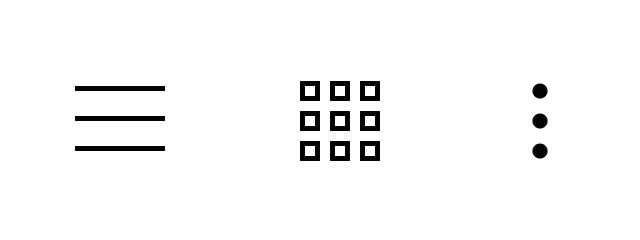 Tiga ikon tanpa label: yang pertama adalah tiga garis horizontal; yang kedua adalah petak tiga kali tiga; yang ketiga adalah tiga lingkaran yang disusun secara vertikal.